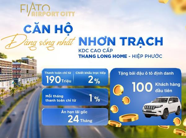 Giá bán dự án Fiato Airport City tại Nhơn Trạch có đầu tư được không?